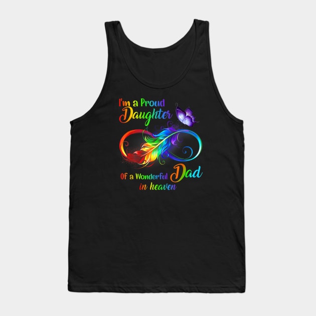 I'm a proud daughter of a wonderful dad in heaven Tank Top by TEEPHILIC